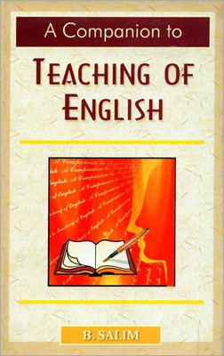 A Companion to Teaching of English(English, Hardcover, Salim B.)