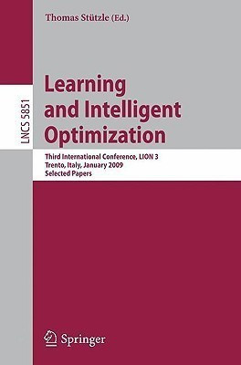 Learning and Intelligent Optimization: Designing, Implementing and Analyzing Effective Heuristics(English, Paperback, unknown)