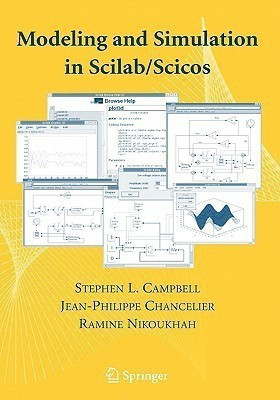 Modeling and Simulation in Scilab/Scicos with ScicosLab 4.4(English, Hardcover, Campbell Stephen)