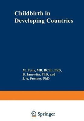 Childbirth in Developing Countries(English, Paperback, unknown)