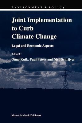 Joint Implementation to Curb Climate Change(English, Paperback, unknown)