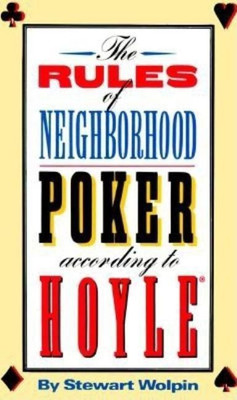 The Rules of Neighborhood Poker According to Hoyle(English, Paperback, Wolpin Stewart)