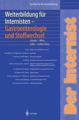 Der Internist: Weiterbildung fur Internisten Gastroenterologie und Stoffwechsel(German, Paperback, unknown)