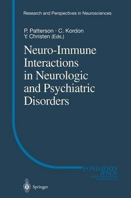Neuro-Immune Interactions in Neurologic and Psychiatric Disorders(English, Paperback, unknown)