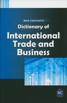 New Century's Dictionary of International Trade & Business(English, Hardcover, unknown)