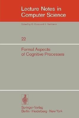 Formal Aspects of Cognitive Processes(English, Paperback, unknown)