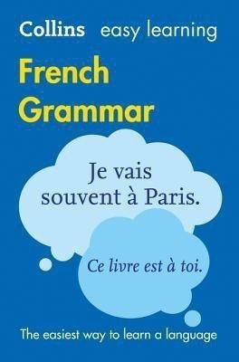 Easy Learning French Grammar(English, Paperback, Collins Dictionaries)