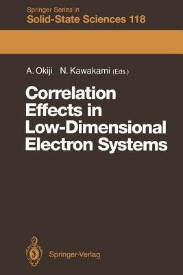 Correlation Effects in Low-Dimensional Electron Systems(English, Paperback, unknown)