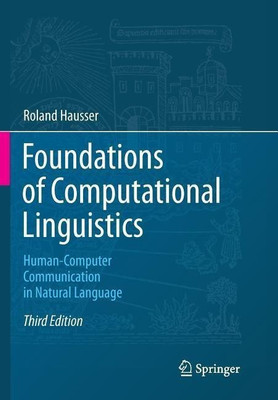 Foundations of Computational Linguistics(English, Paperback, Hausser Roland)