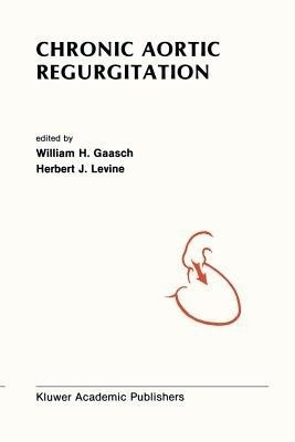Chronic Aortic Regurgitation(English, Paperback, unknown)