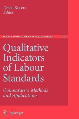 Qualitative Indicators of Labour Standards(English, Paperback, unknown)