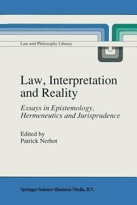 Law, Interpretation and Reality(English, Paperback, unknown)