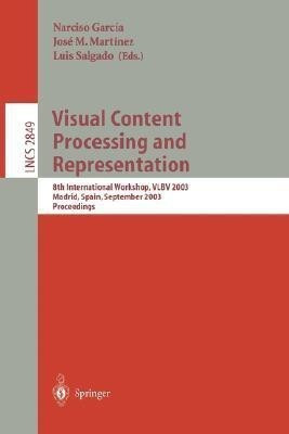 Visual Content Processing and Representation(English, Paperback, unknown)