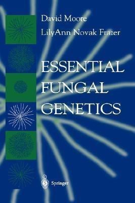 Essential Fungal Genetics(English, Hardcover, Moore David)