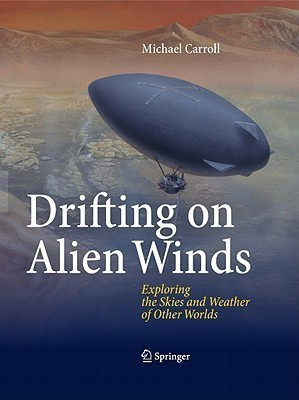Drifting on Alien Winds(English, Hardcover, Carroll Michael)