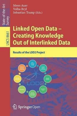 Linked Open Data -- Creating Knowledge Out of Interlinked Data(English, Paperback, unknown)