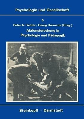 Aktionsforschung in Psychologie und Paedagogik(German, Paperback, unknown)