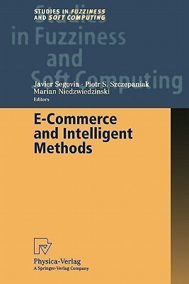 E-Commerce and Intelligent Methods(English, Paperback, unknown)