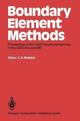 Boundary Element Methods(English, Paperback, Brebbia Carlos A.)
