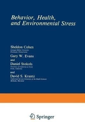 Behavior, Health, and Environmental Stress(English, Paperback, Cohen Sheldon)