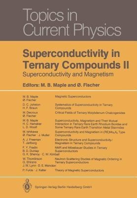 Superconductivity in Ternary Compounds II(English, Paperback, unknown)