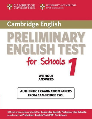 Cambridge Preliminary English Test for Schools 1 Student's Book without Answers(English, Paperback, Cambridge ESOL)