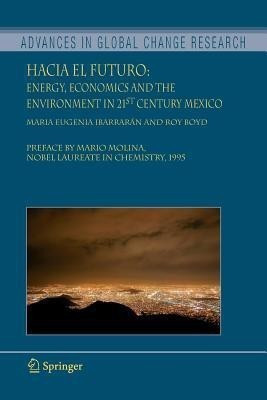 Hacia el Futuro(English, Paperback, Ibarraran Maria Eugenia)