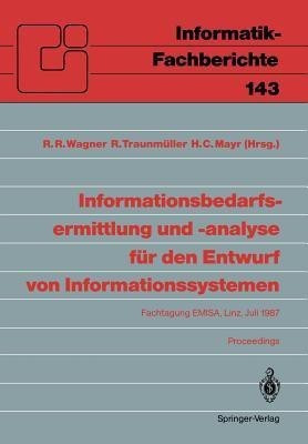 Informationsbedarfsermittlung und -analyse fuer den Entwurf von Informationssystemen(German, Paperback, unknown)