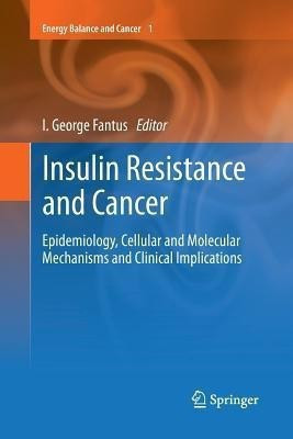 Insulin Resistance and Cancer(English, Paperback, unknown)