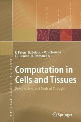 Computation in Cells and Tissues(English, Paperback, unknown)