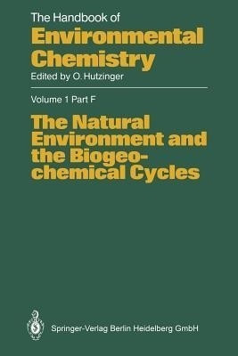 The Natural Environment and the Biogeochemical Cycles(English, Paperback, unknown)