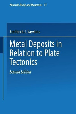 Metal Deposits in Relation to Plate Tectonics(English, Paperback, Sawkins Frederick J.)