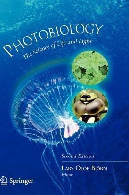 Photobiology  - The Science of Life and Light 2 2nd  Edition(English, Hardcover, unknown)