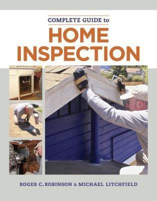 The Complete Guide to Home Inspection(English, Paperback, Litchfield Michael)