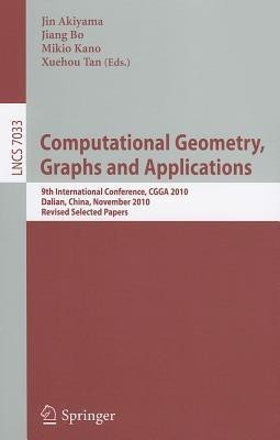 Computational Geometry, Graphs and Applications(English, Paperback, unknown)