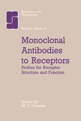 Monoclonal Antibodies to Receptors(English, Paperback, unknown)