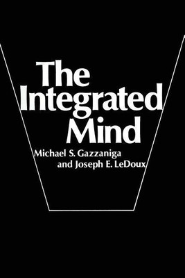 The Integrated Mind(English, Paperback, Gazzaniga Michael S.)
