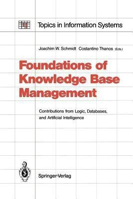 Foundations of Knowledge Base Management(English, Paperback, unknown)