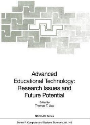 Advanced Educational Technology: Research Issues and Future Potential(English, Paperback, unknown)