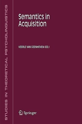 Semantics in Acquisition(English, Paperback, unknown)
