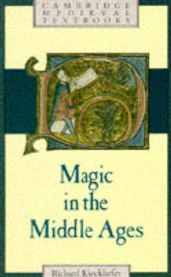 Magic in the Middle Ages(English, Paperback, Kieckhefer Richard)
