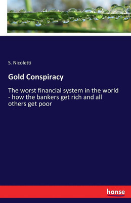 Gold Conspiracy(English, Paperback, Nicoletti S)