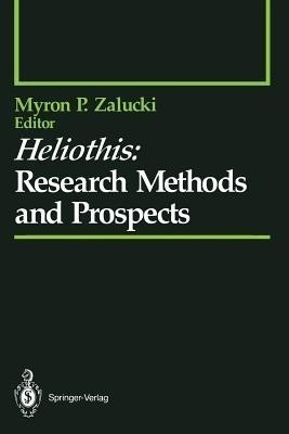 Heliothis: Research Methods and Prospects(English, Paperback, unknown)