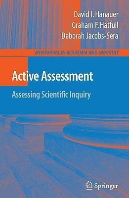 Active Assessment: Assessing Scientific Inquiry(English, Paperback, Hanauer David I.)