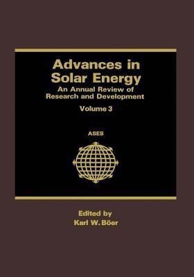 Advances in Solar Energy(English, Paperback, Boer Karl W.)