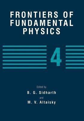 Frontiers of Fundamental Physics 4(English, Paperback, unknown)