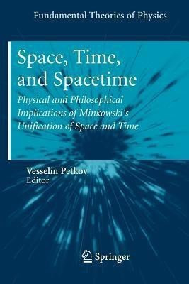 Space, Time, and Spacetime(English, Paperback, unknown)