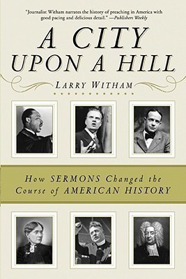 A City Upon A Hill(English, Paperback, Witham Larry)