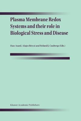 Plasma Membrane Redox Systems and their role in Biological Stress and Disease(English, Paperback, unknown)