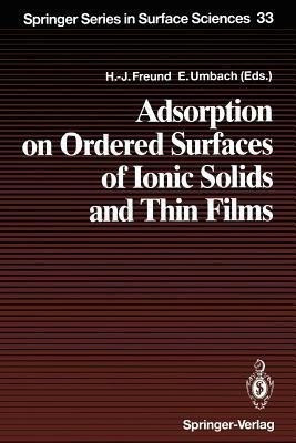 Adsorption on Ordered Surfaces of Ionic Solids and Thin Films(English, Paperback, unknown)